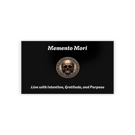 "Memento Mori" Business Cards - "Live with Intention, Gratitude, and Purpose"
