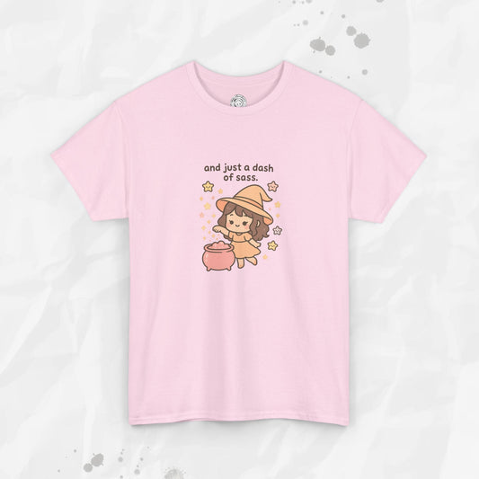 And Just a Dash of Sass – T-Shirt