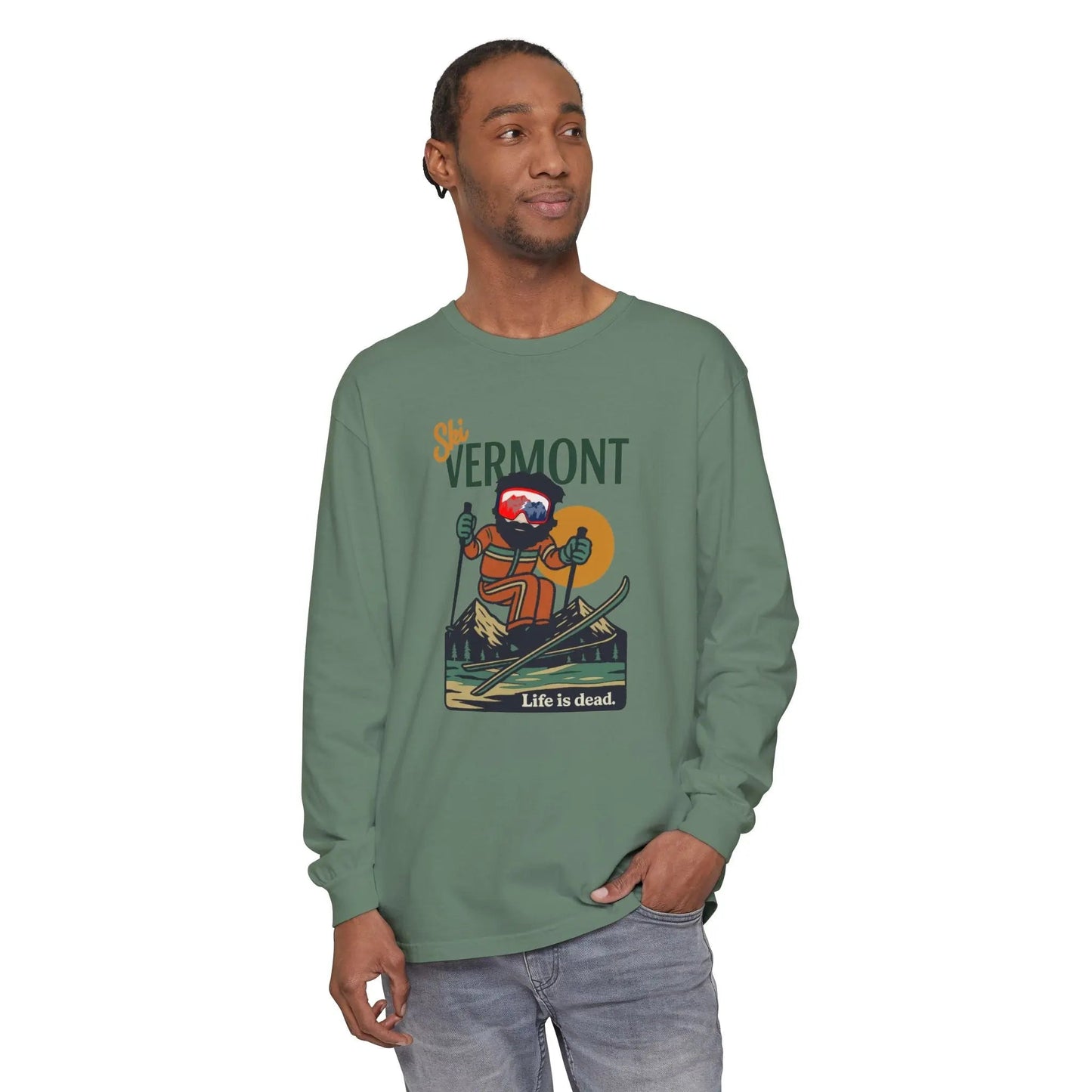Ski Vermont - Life is dead.® Mountain Collection Garment-Dyed Long Sleeve T-Shirt