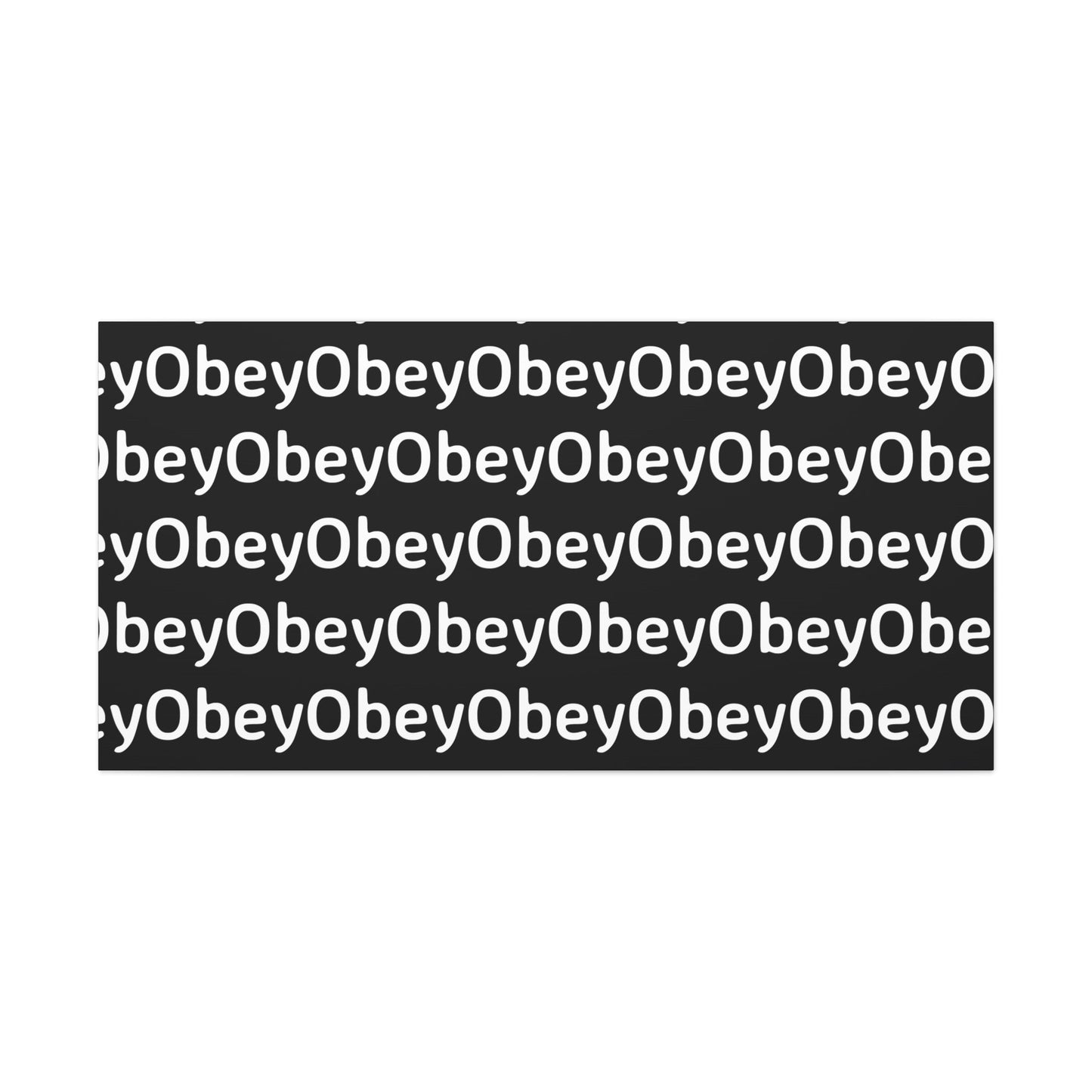 "Obey" - Classic Canvas