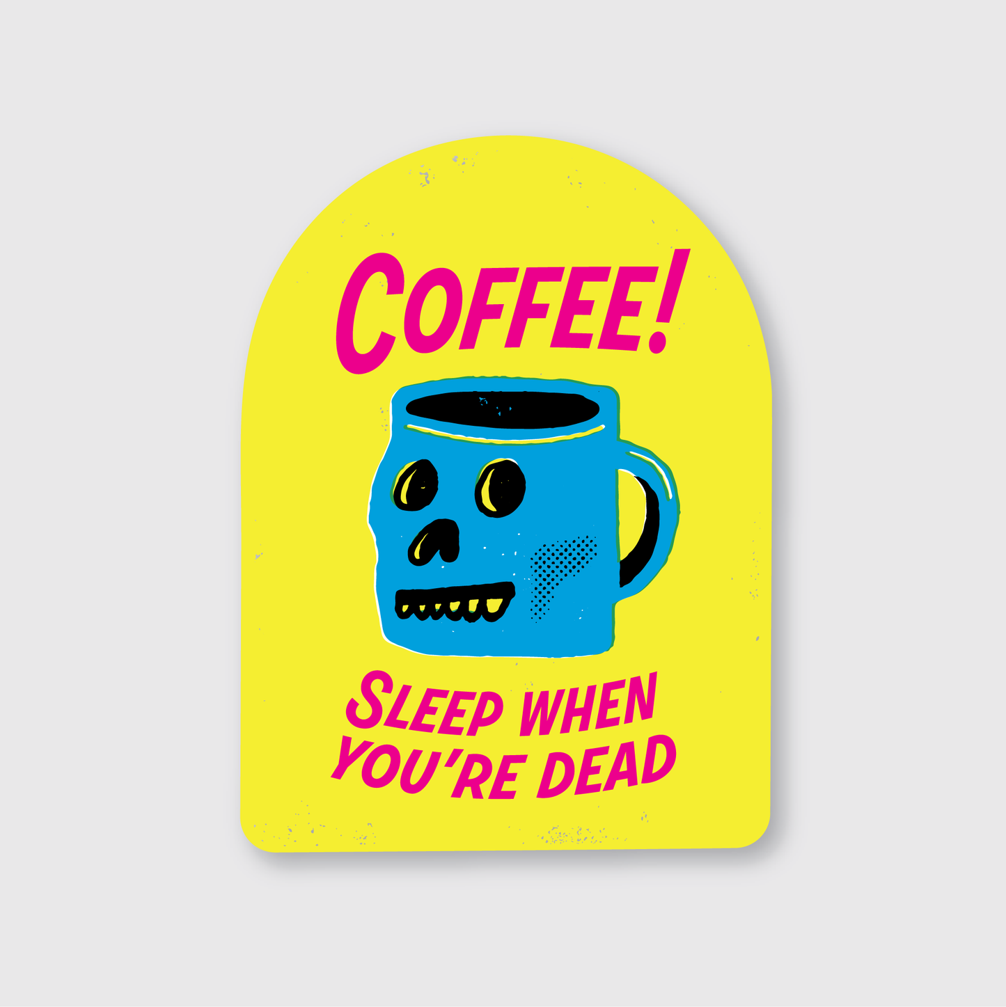Coffee Tombstone Sticker