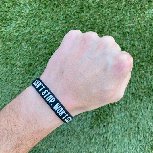 CAN'T STOP. WON'T STOP. Wristband Elite Athletic Gear
