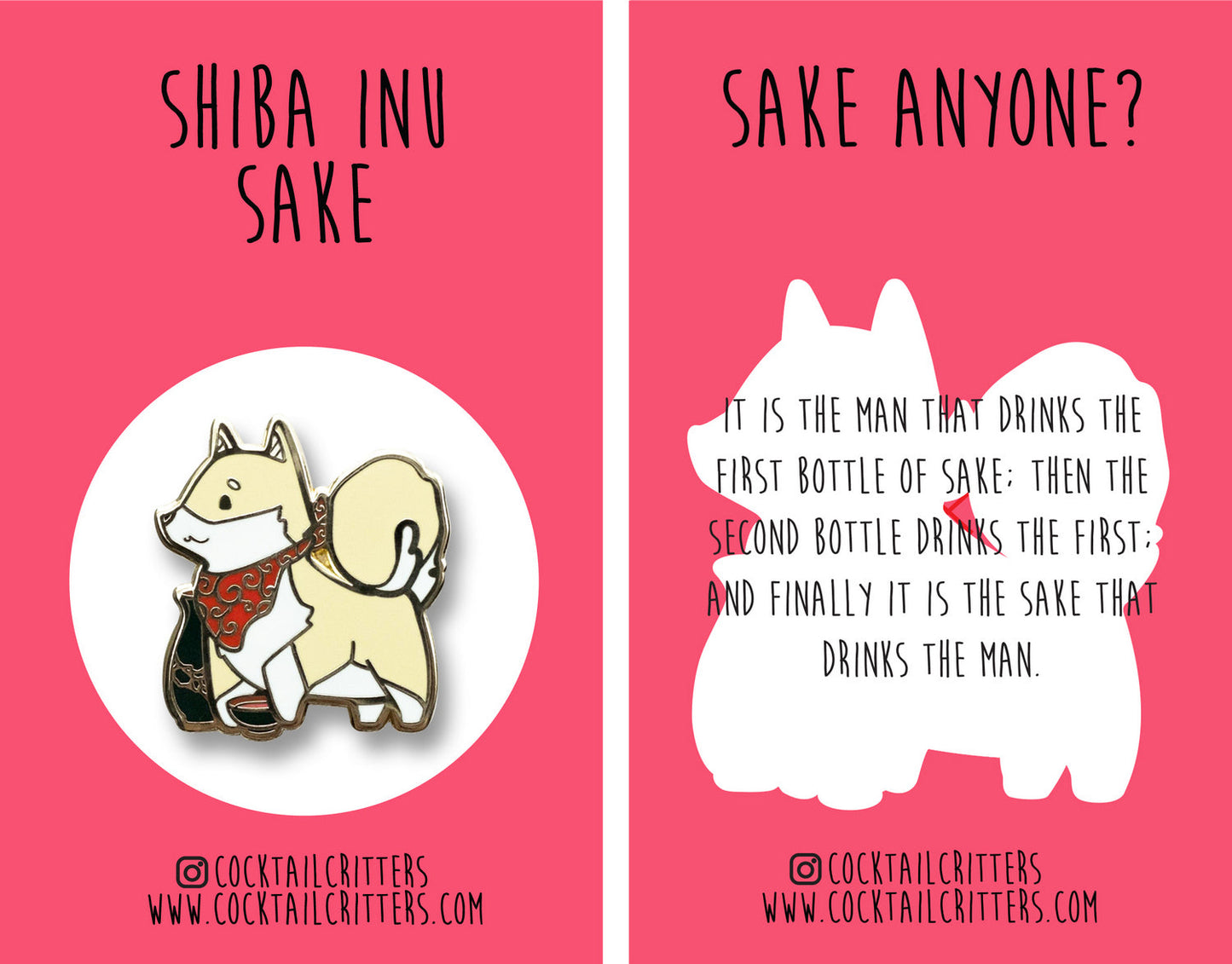 Shiba Inu x Sake Pin