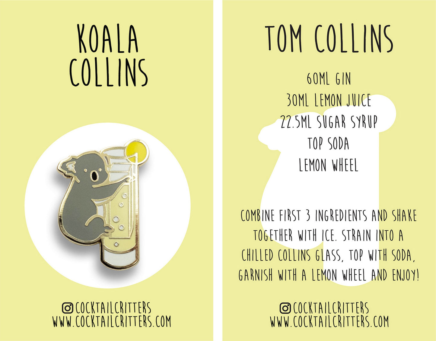 Koala x Tom Collins Pin