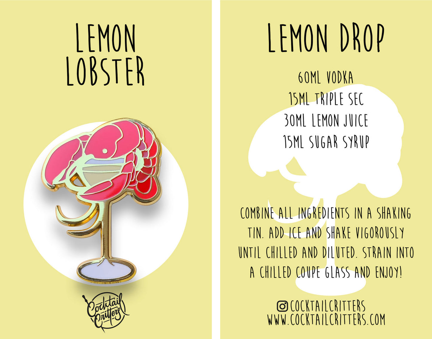 Lobster x Lemon Drop Pin