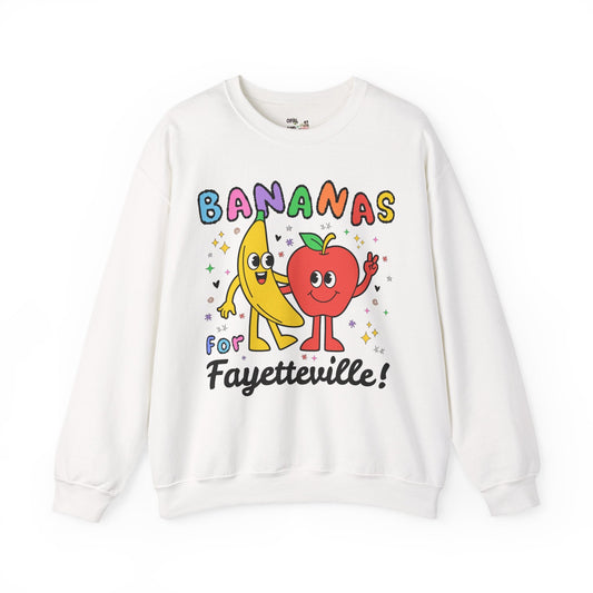 Bananas for Fayetteville Sweatshirt