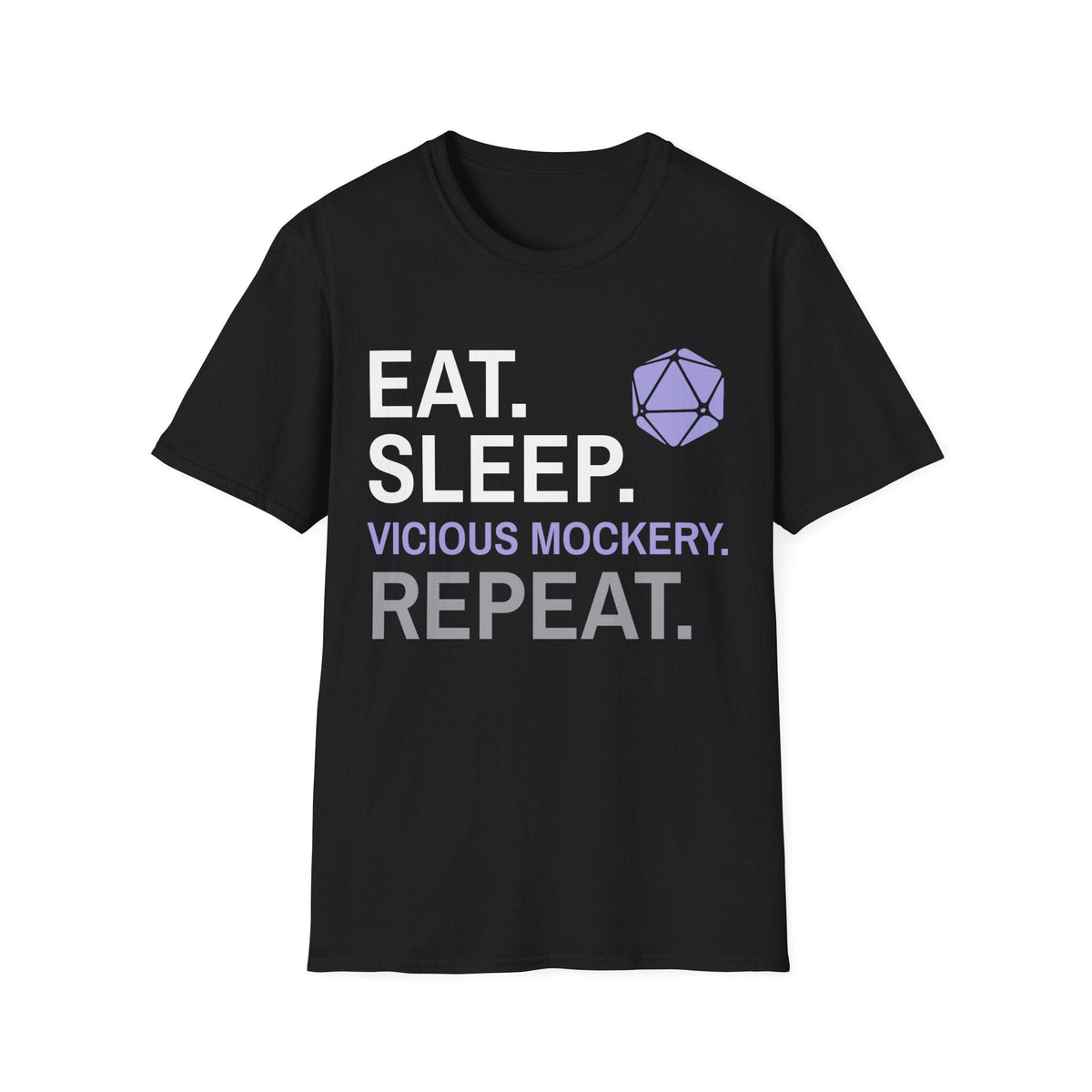 Bard T-Shirt – 'Eat, Sleep, Vicious Mockery, Repeat'