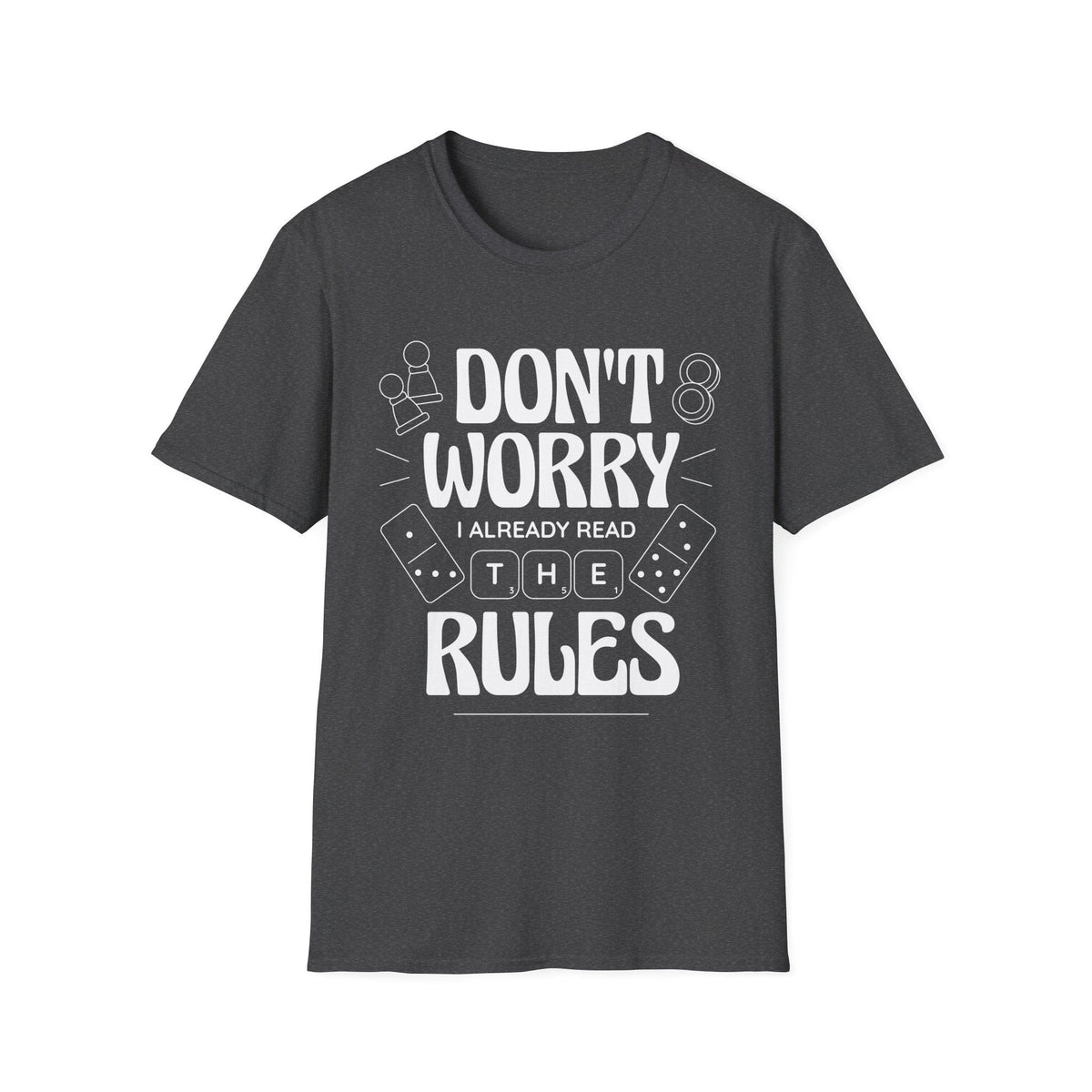 Board Games T-shirt - I Read The Rules