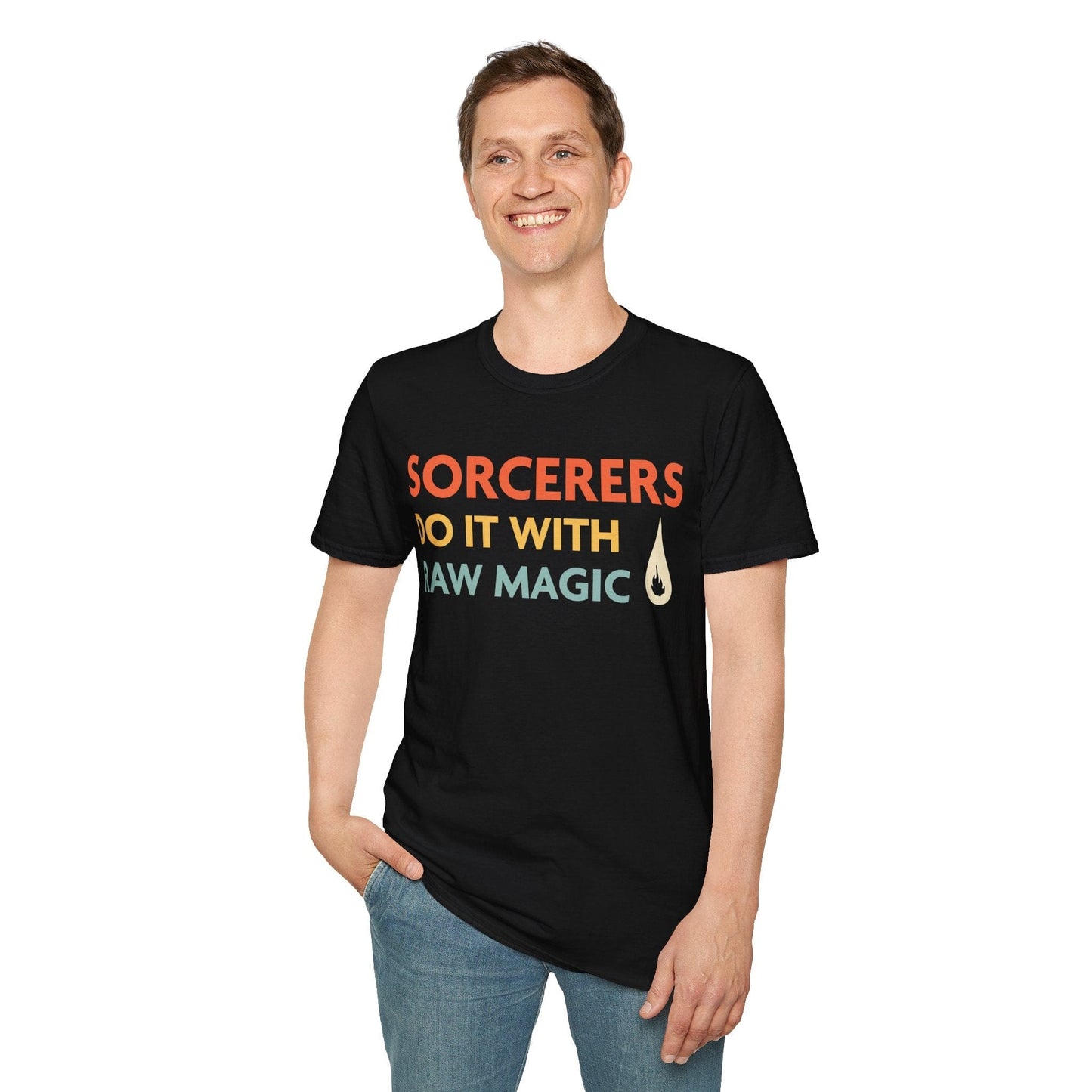 DnD Sorcerers Do It With Raw Magic Shirt