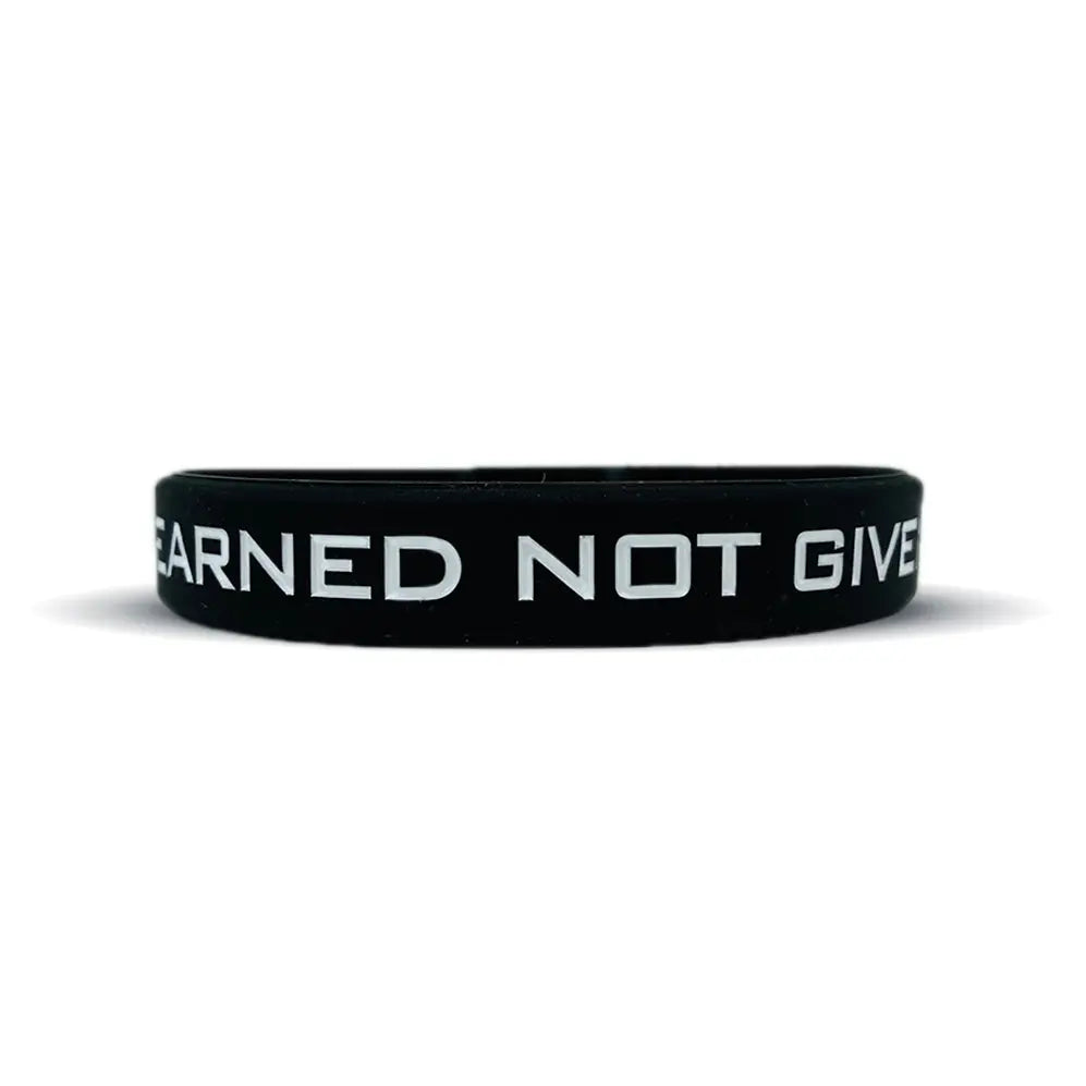 EARNED NOT GIVEN Wristband Elite Athletic Gear
