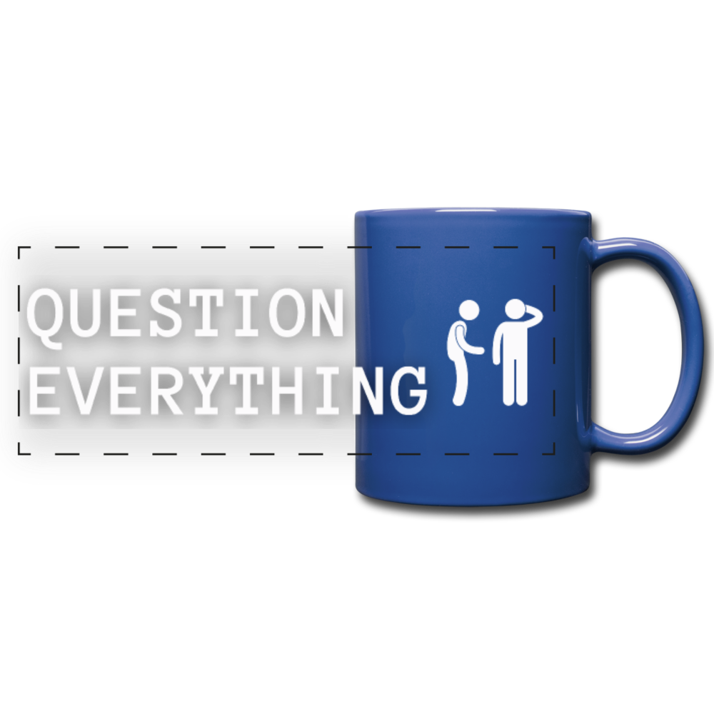 Question Everything Full Color Panoramic Mug