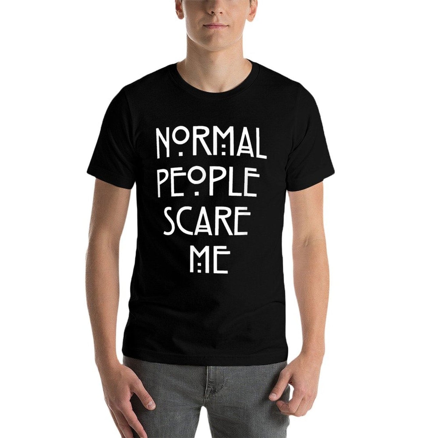 Normal People Scare Me Funny Gift  Ribbed Collar T-Shirt