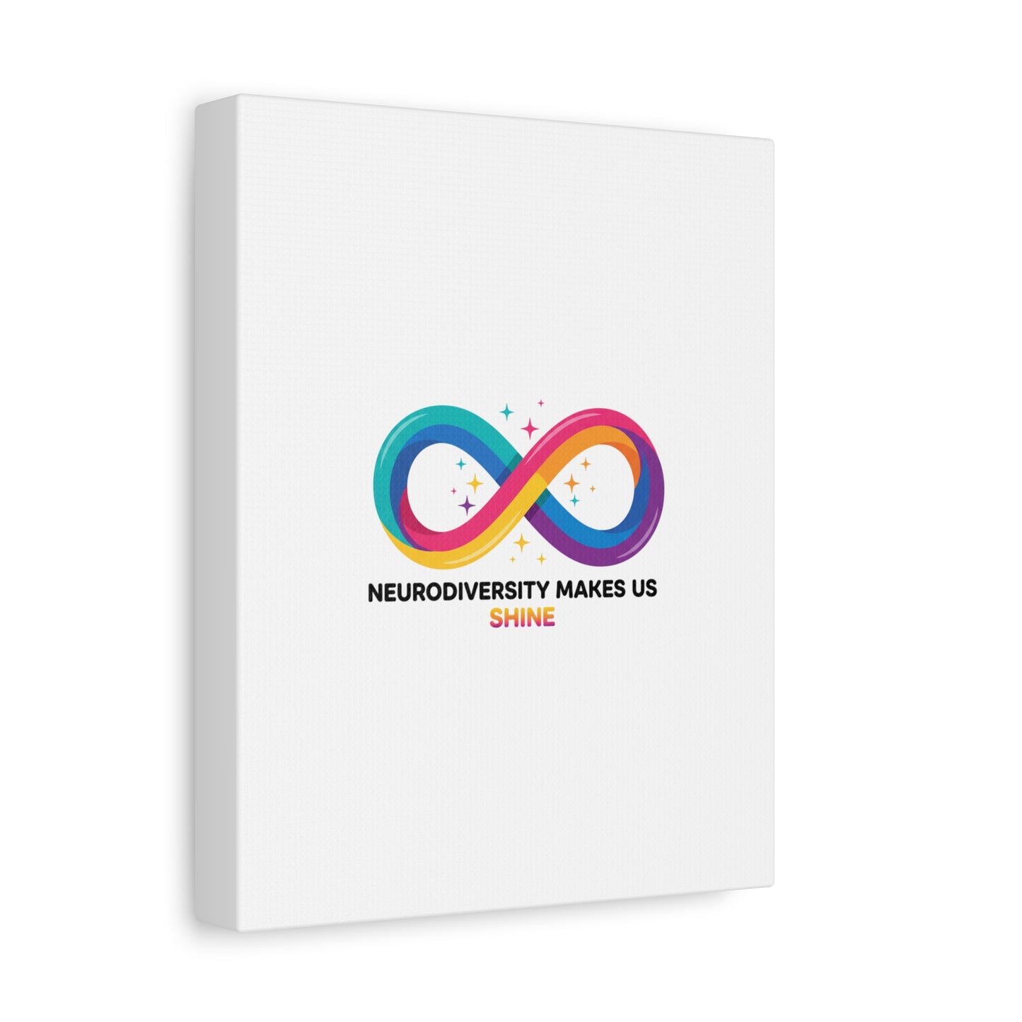 Neurodiversity Makes Us Shine Canvas | Autism Acceptance, Autistic Pride
