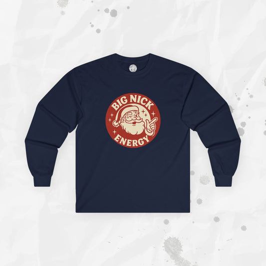 Big Nick Energy – Long Sleeve T-Shirt