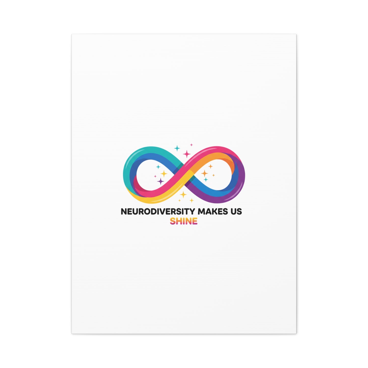 Neurodiversity Makes Us Shine Canvas | Autism Acceptance, Autistic Pride