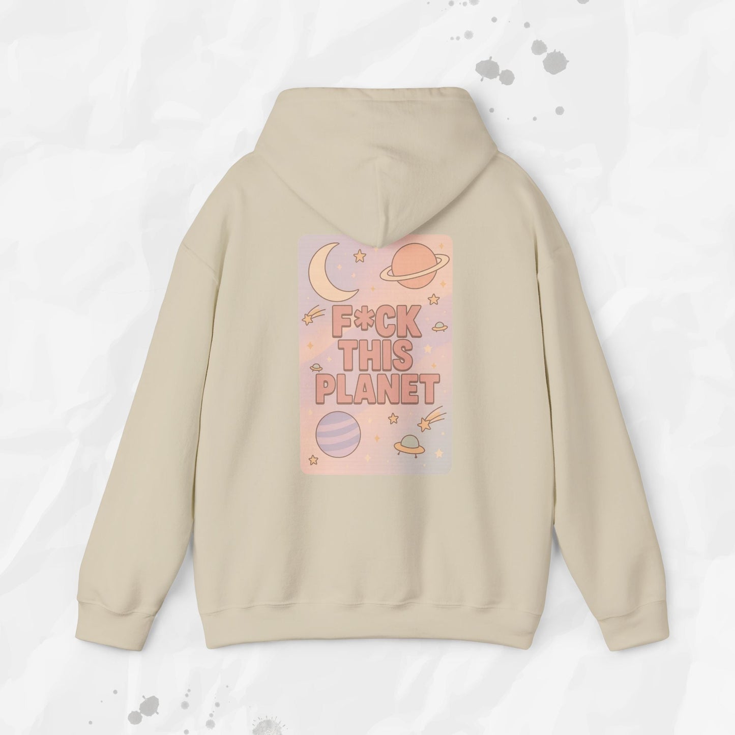 F*ck This Planet - Hoodie