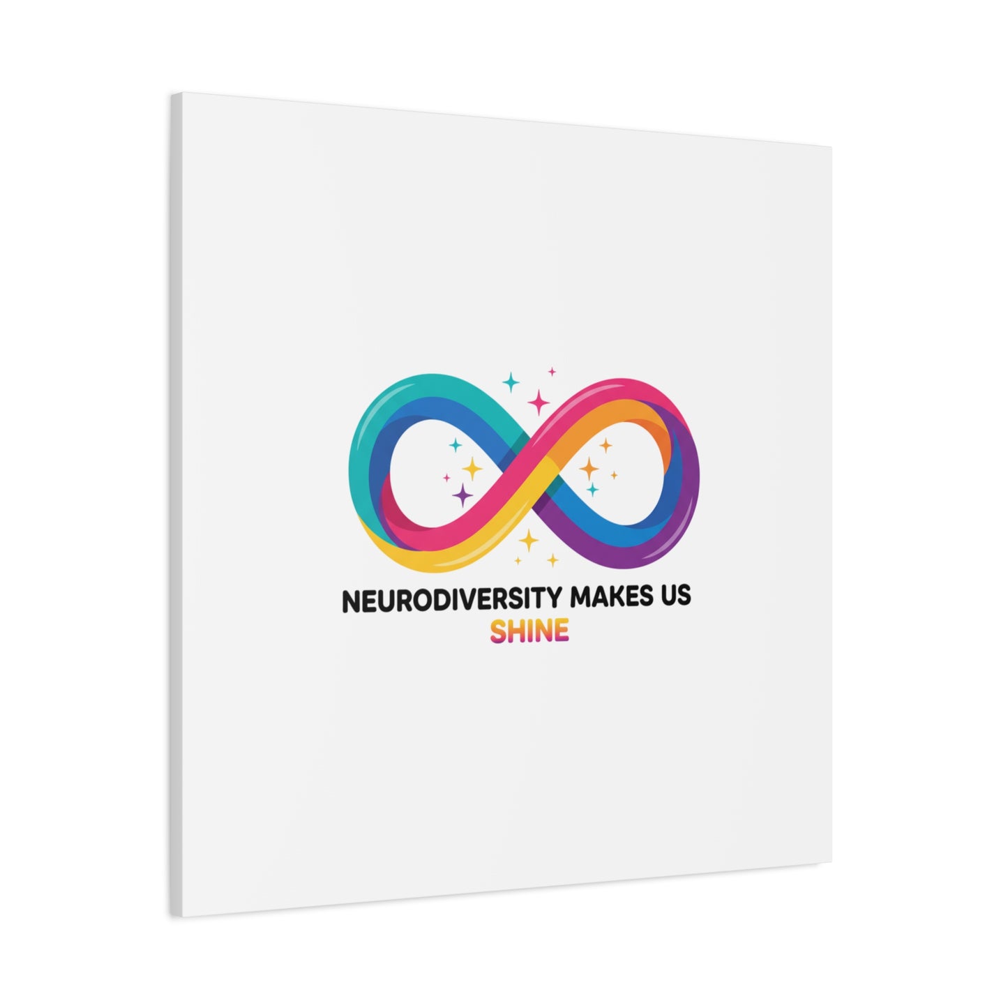 Neurodiversity Makes Us Shine Canvas | Autism Acceptance, Autistic Pride