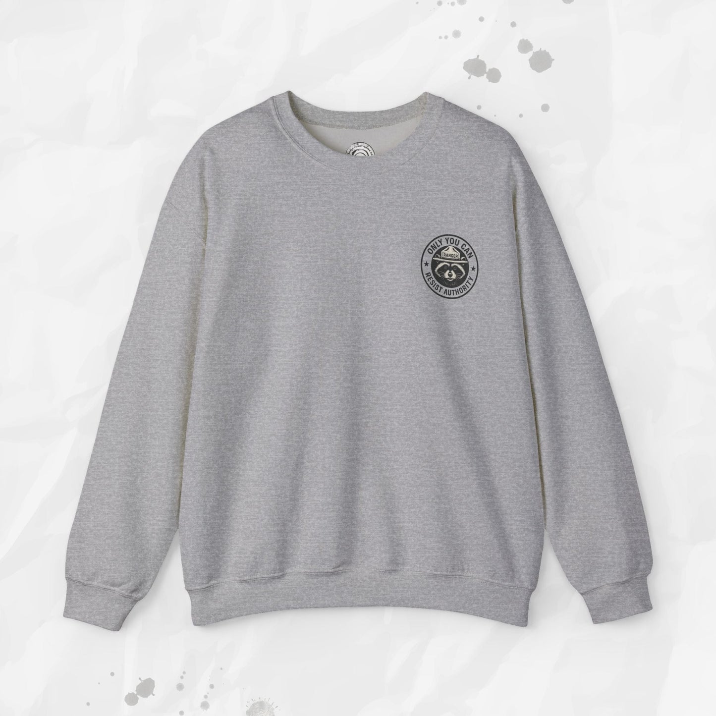 Only You Can Resist Authority – Crewneck Sweatshirt (Pocket Print)