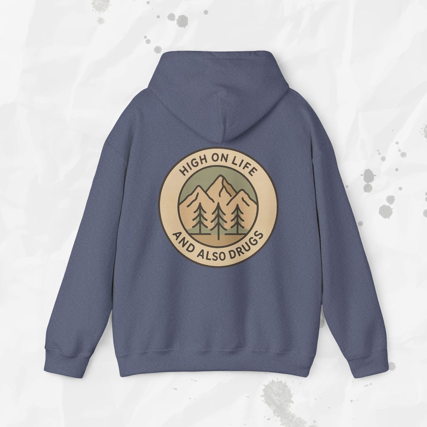 High on Life (and Also Drugs) – Hoodie