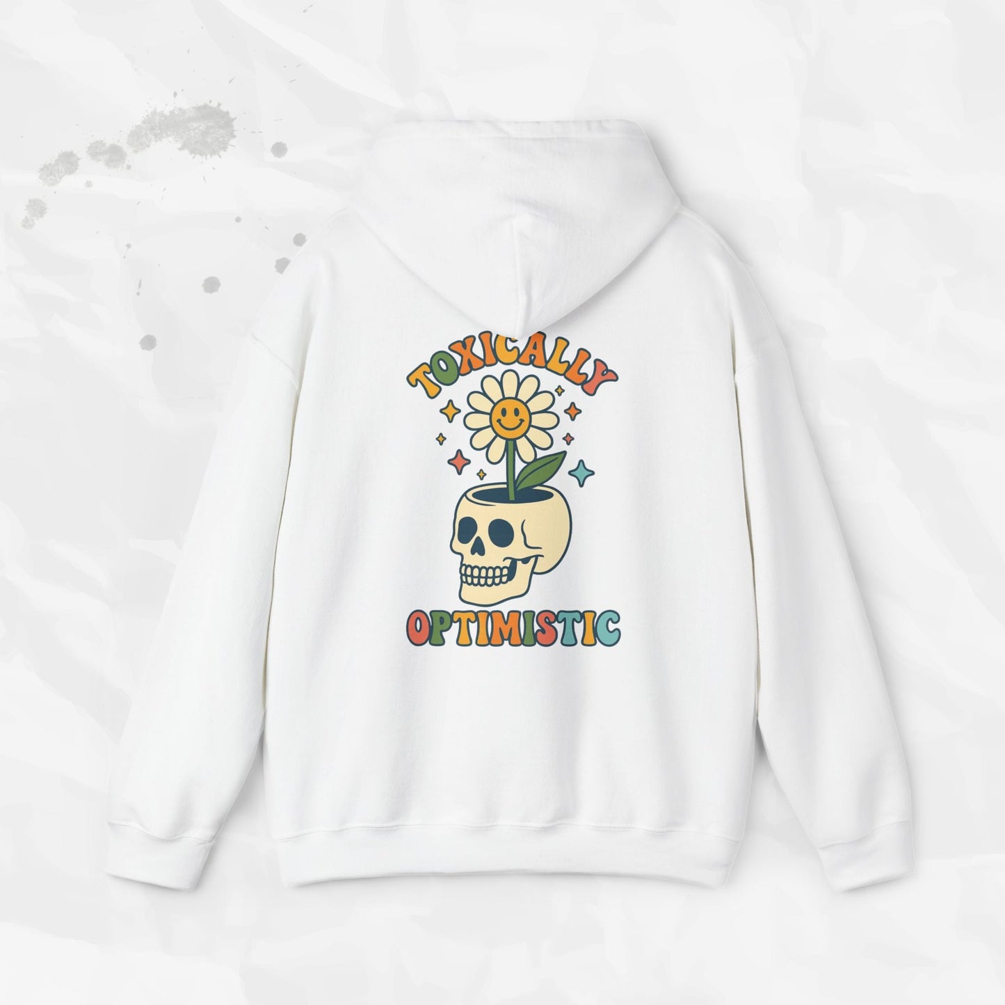 Toxically Optimistic – Hoodie