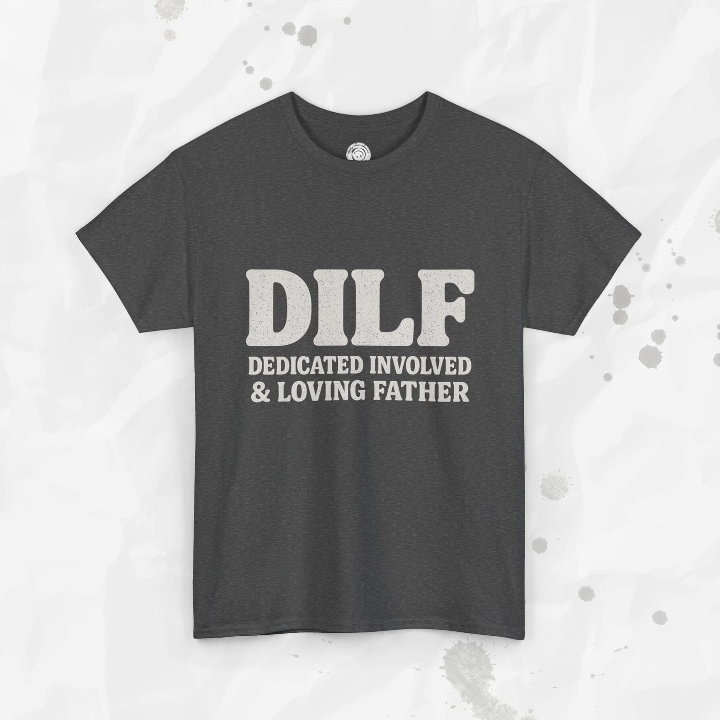 DILF – T-Shirt