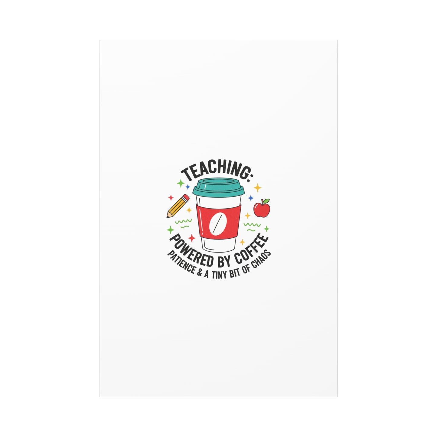 Teaching Powered by Coffee Canvas, Teacher Appreciation Gifts | Teacher Life, Classroom Humor