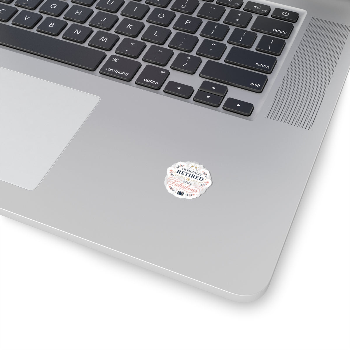 Officially Retired & Still Fabulous Kiss-Cut Stickers, retirement gifts, personalized keepsakes