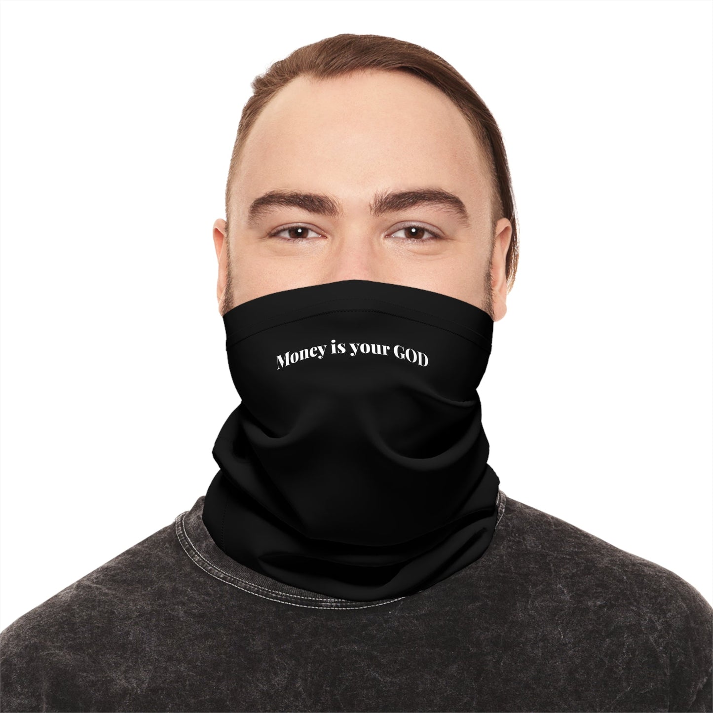 Lightweight Neck Gaiter - "Money Is Your God"