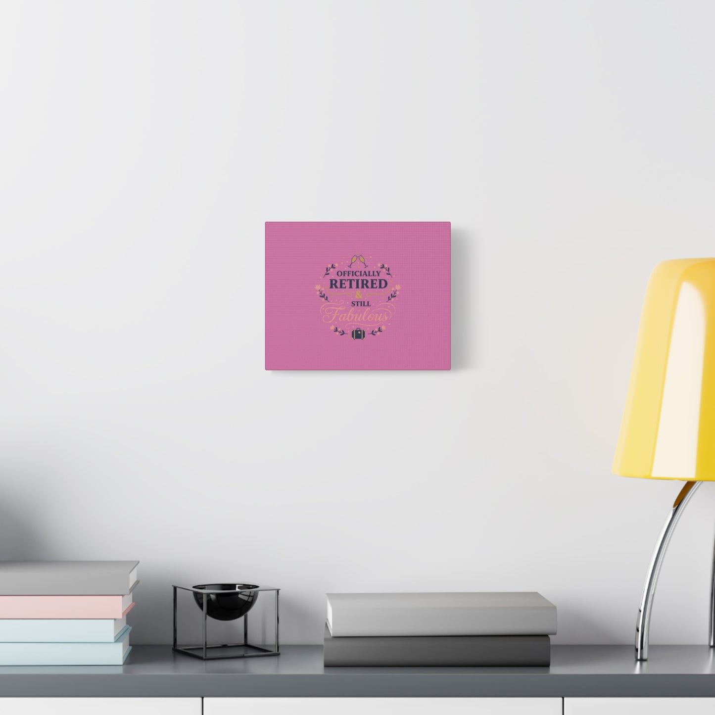 Officially Retired & Still Fabulous Canvas, retirement gifts for women | personalized retirement gifts