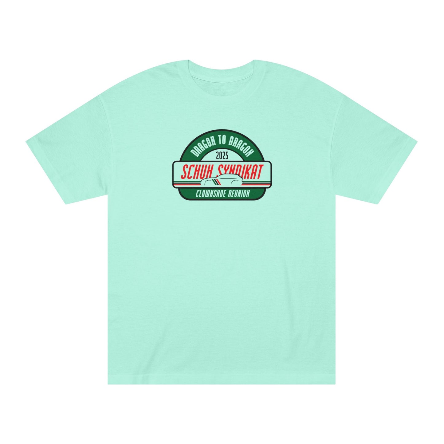 Schuh Syndikat Dragon to Dragon 2025 Clownshoe Reunion Tee - Unisex American Apparel Classic T-Shirt