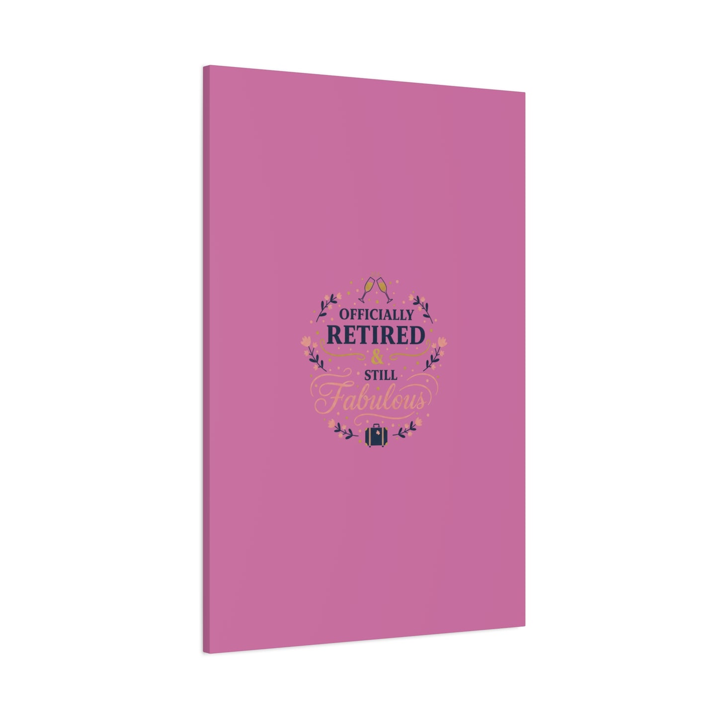 Officially Retired & Still Fabulous Canvas, retirement gifts for women | personalized retirement gifts