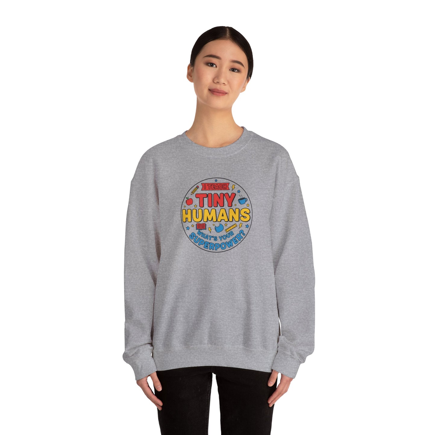 Tiny Humans Crewneck Sweatshirt | Teacher Appreciation, Teacher Life