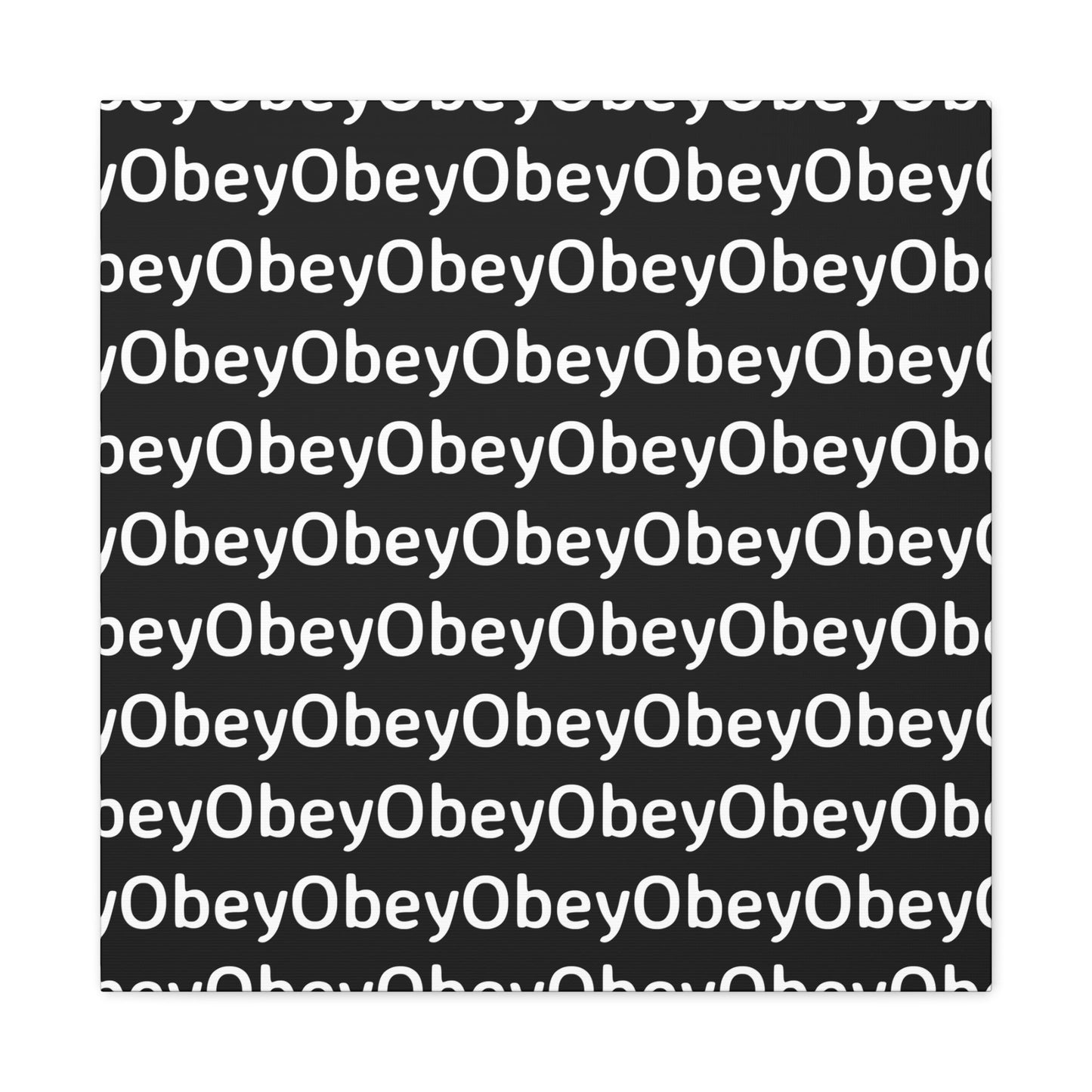 "Obey" - Classic Canvas