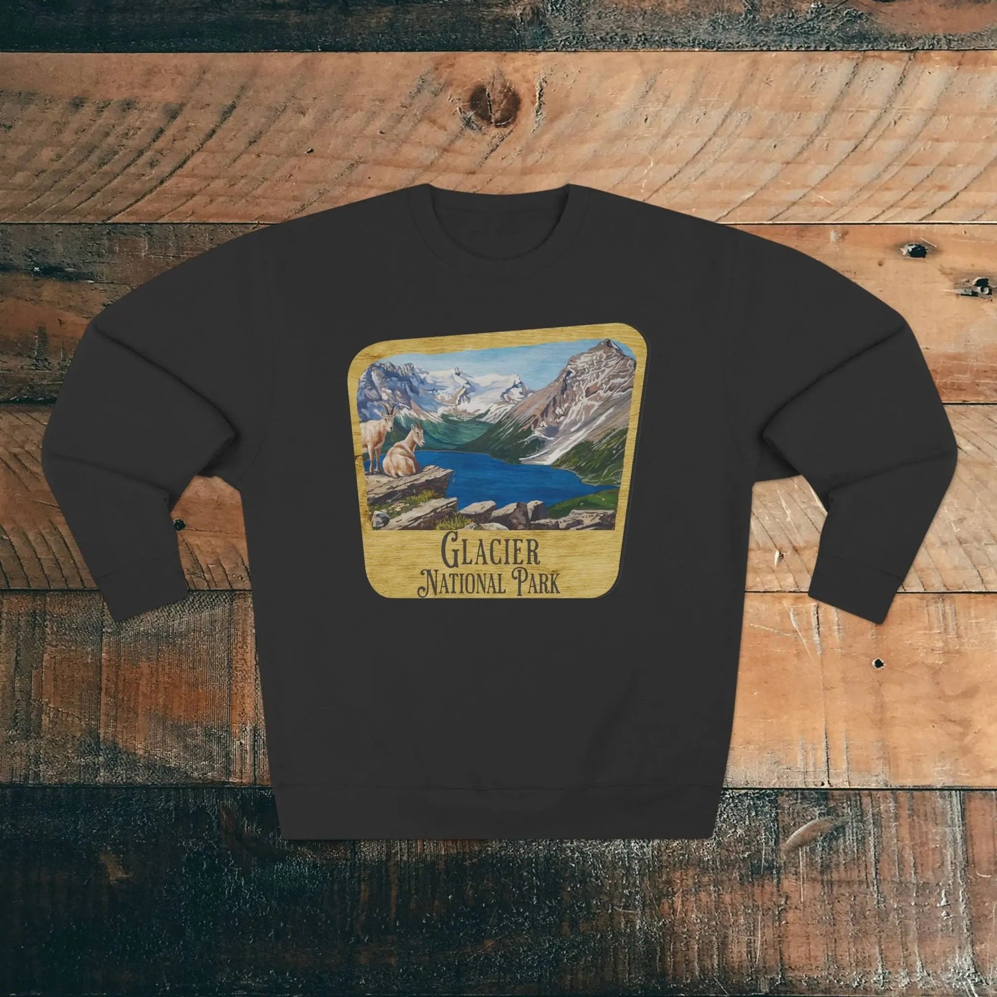 Glacier National Park Crewneck Sweatshirt Wood Sign
