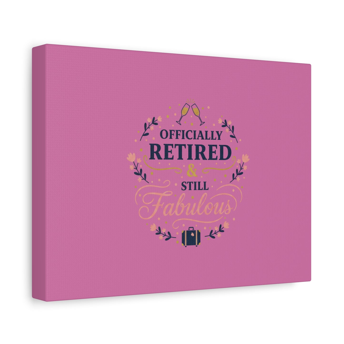 Officially Retired & Still Fabulous Canvas, retirement gifts for women | personalized retirement gifts