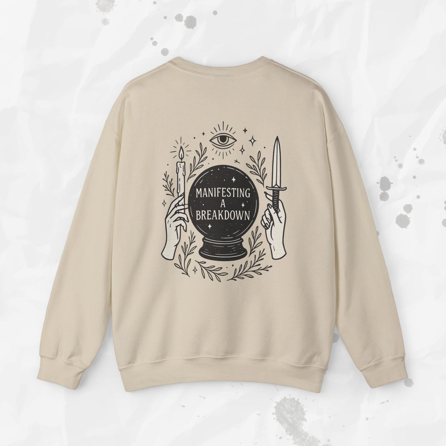 Manifesting a Breakdown - Crewneck Sweatshirt