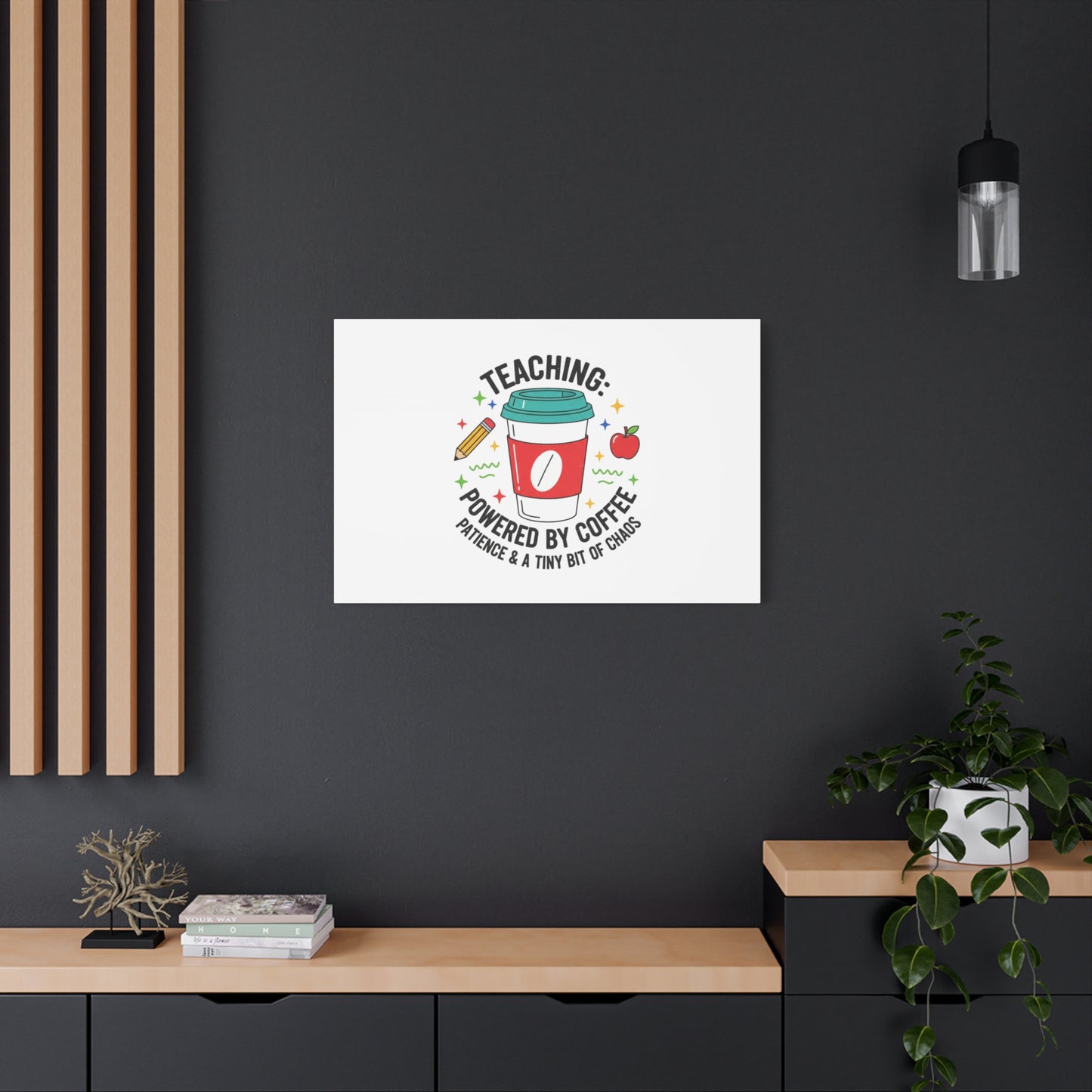 Teaching Powered by Coffee Canvas, Teacher Appreciation Gifts | Teacher Life, Classroom Humor