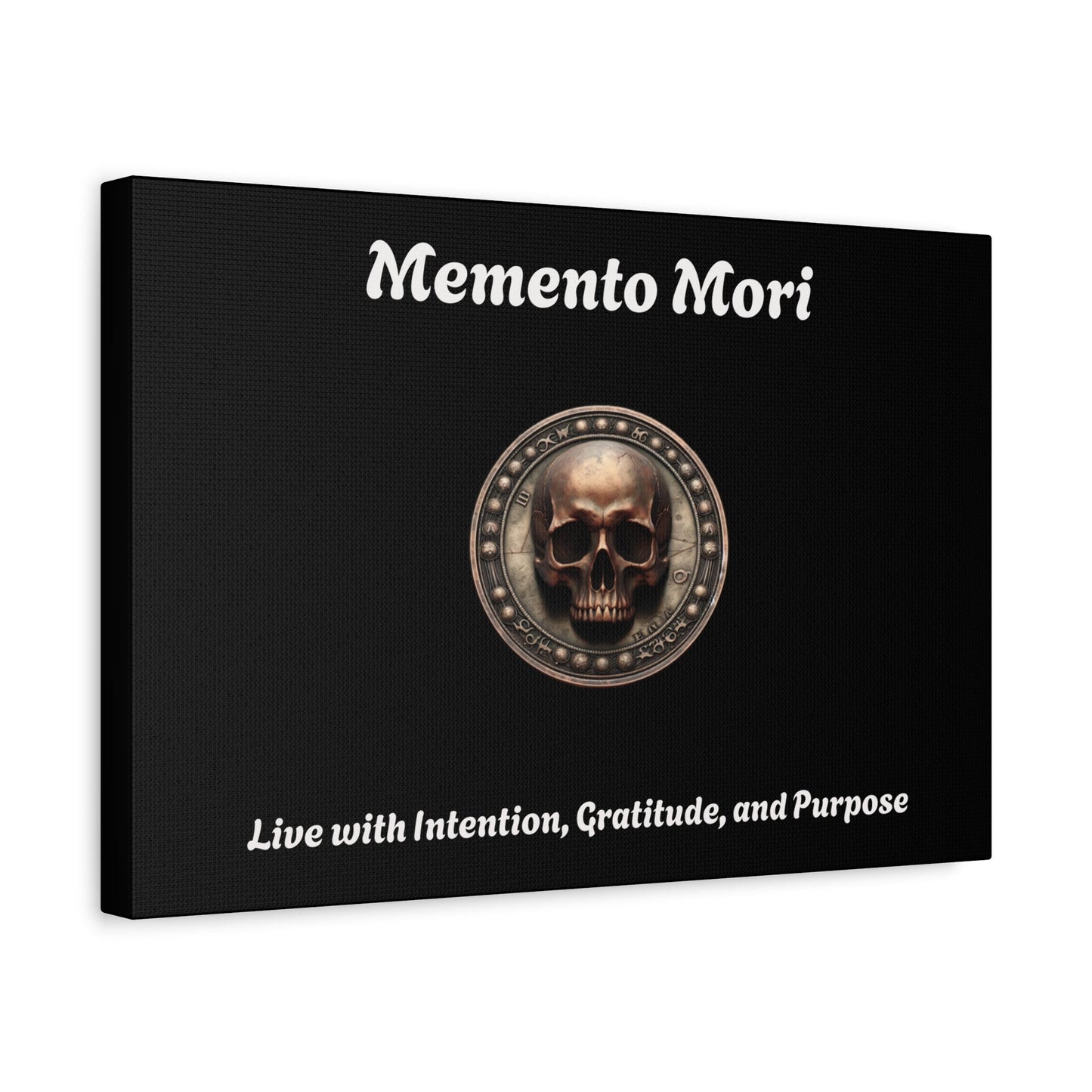 "Memento Mori" Matte Canvas - Inspirational Wall Art -"Live with Intention, Gratitude, and Purpose"