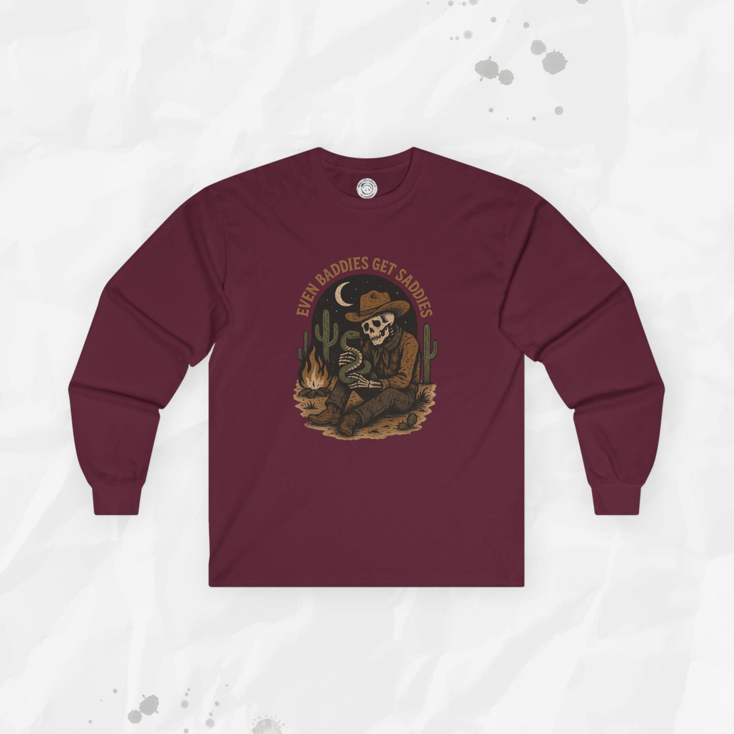 Even Baddies Get Saddies - Long Sleeve T-Shirt