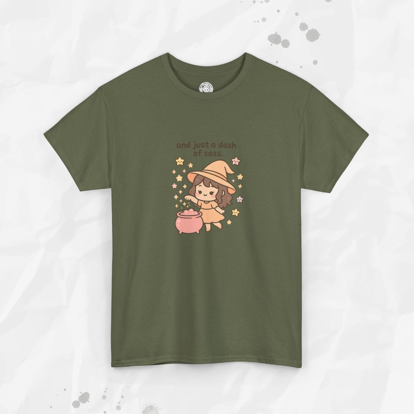 And Just a Dash of Sass – T-Shirt