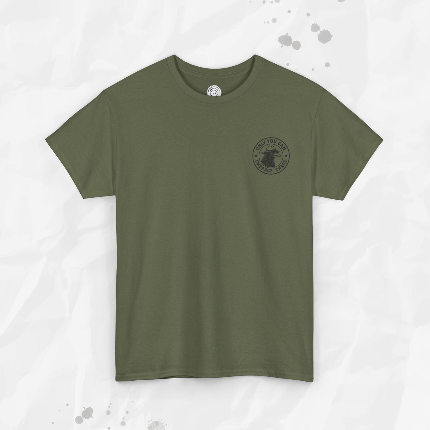 Only You Can Embrace Chaos – T-Shirt (Pocket Print)