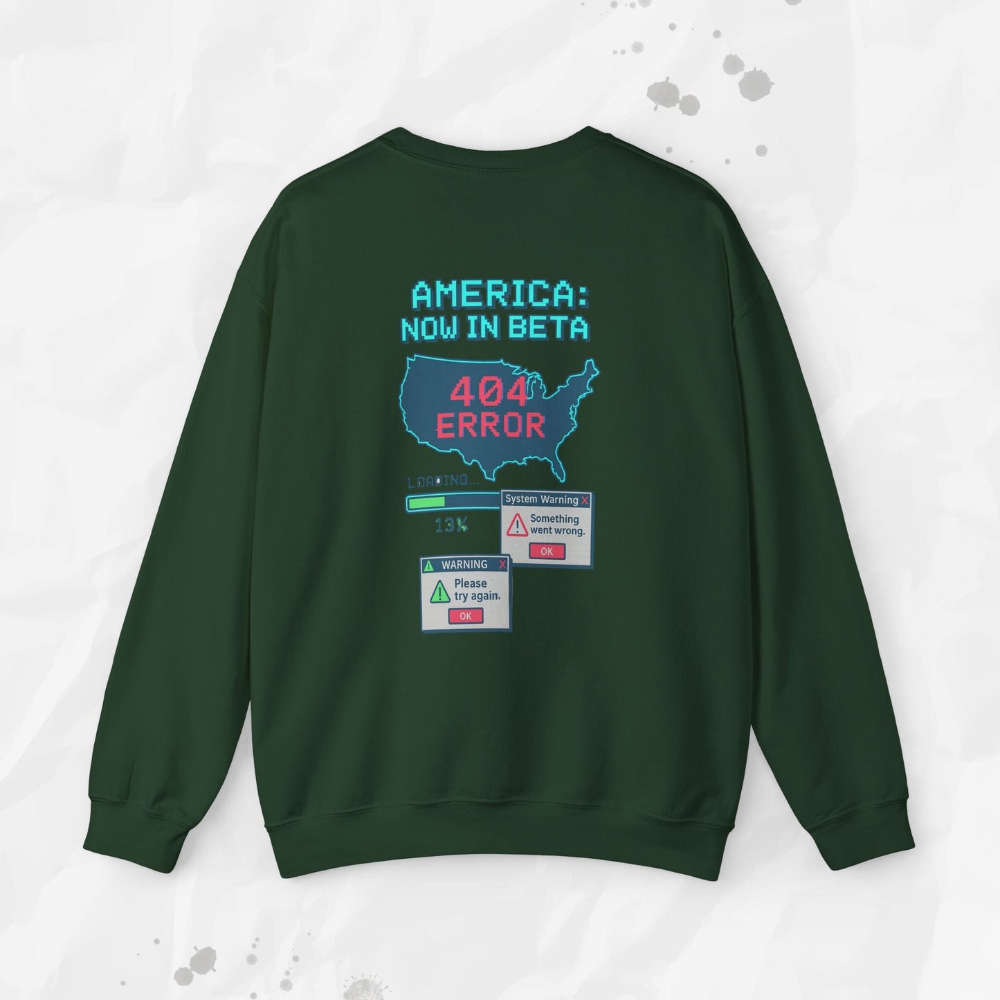 America: Now in Beta - Crewneck Sweatshirt
