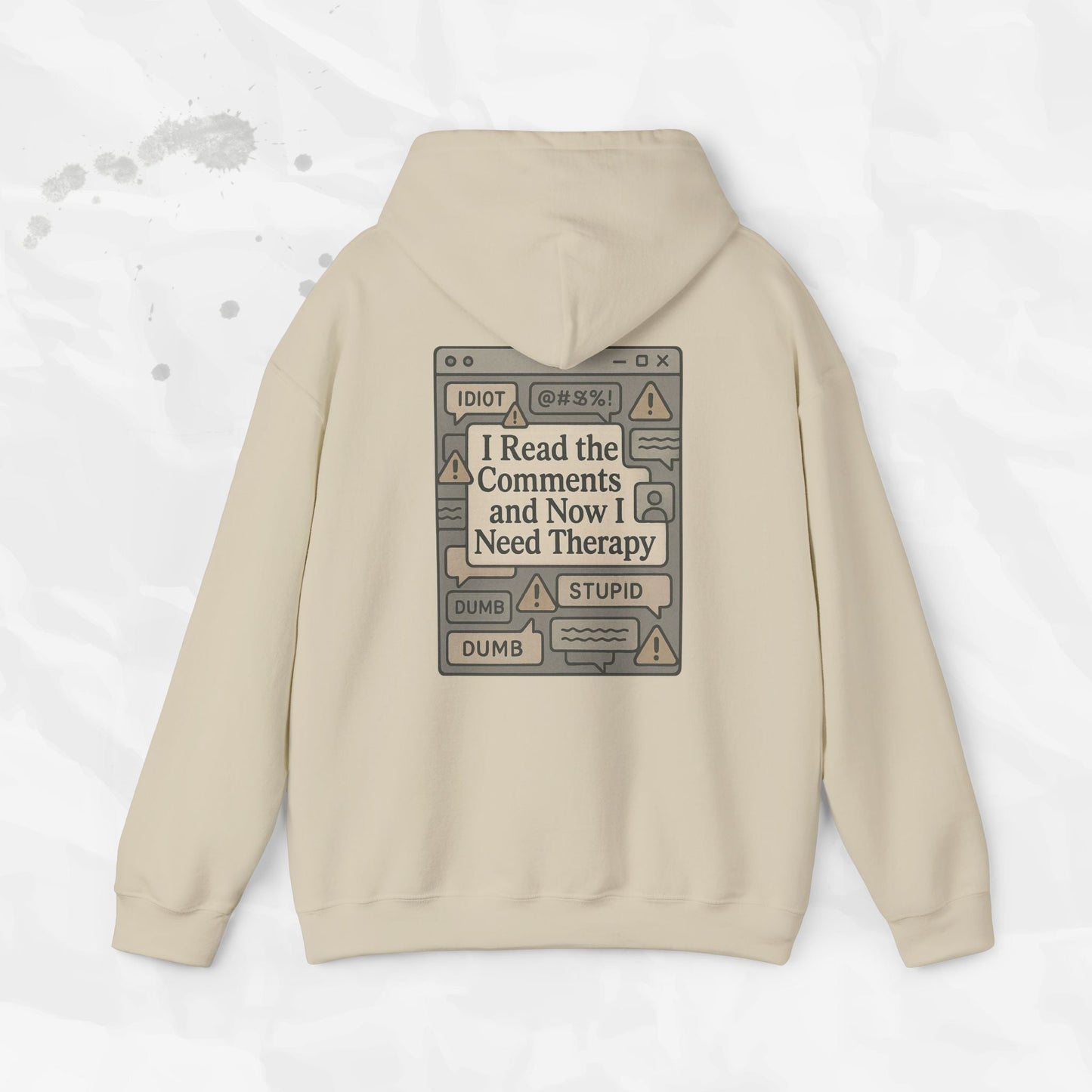 I Read the Comments and Now I Need Therapy - Hoodie