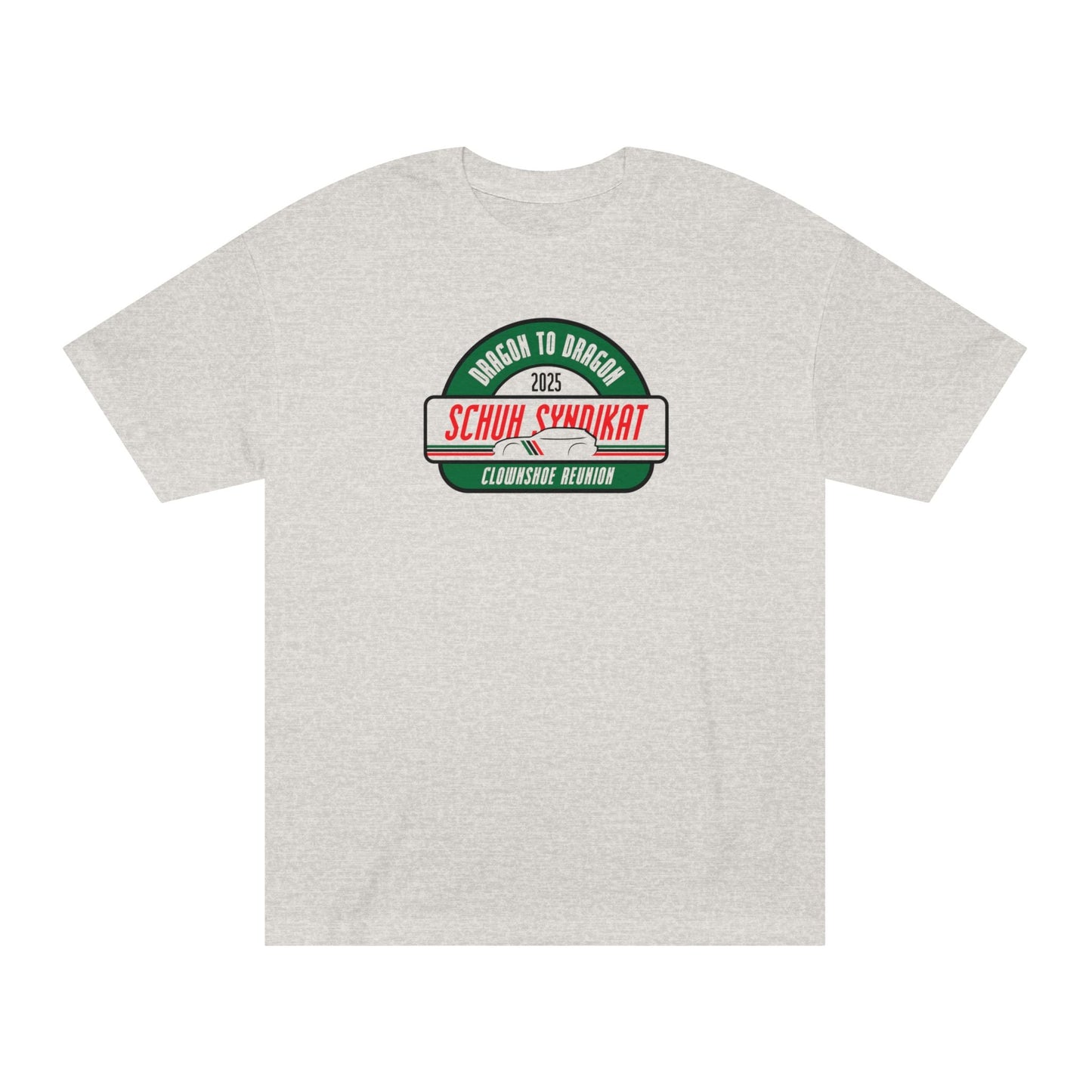 Schuh Syndikat Dragon to Dragon 2025 Clownshoe Reunion Tee - Unisex American Apparel Classic T-Shirt