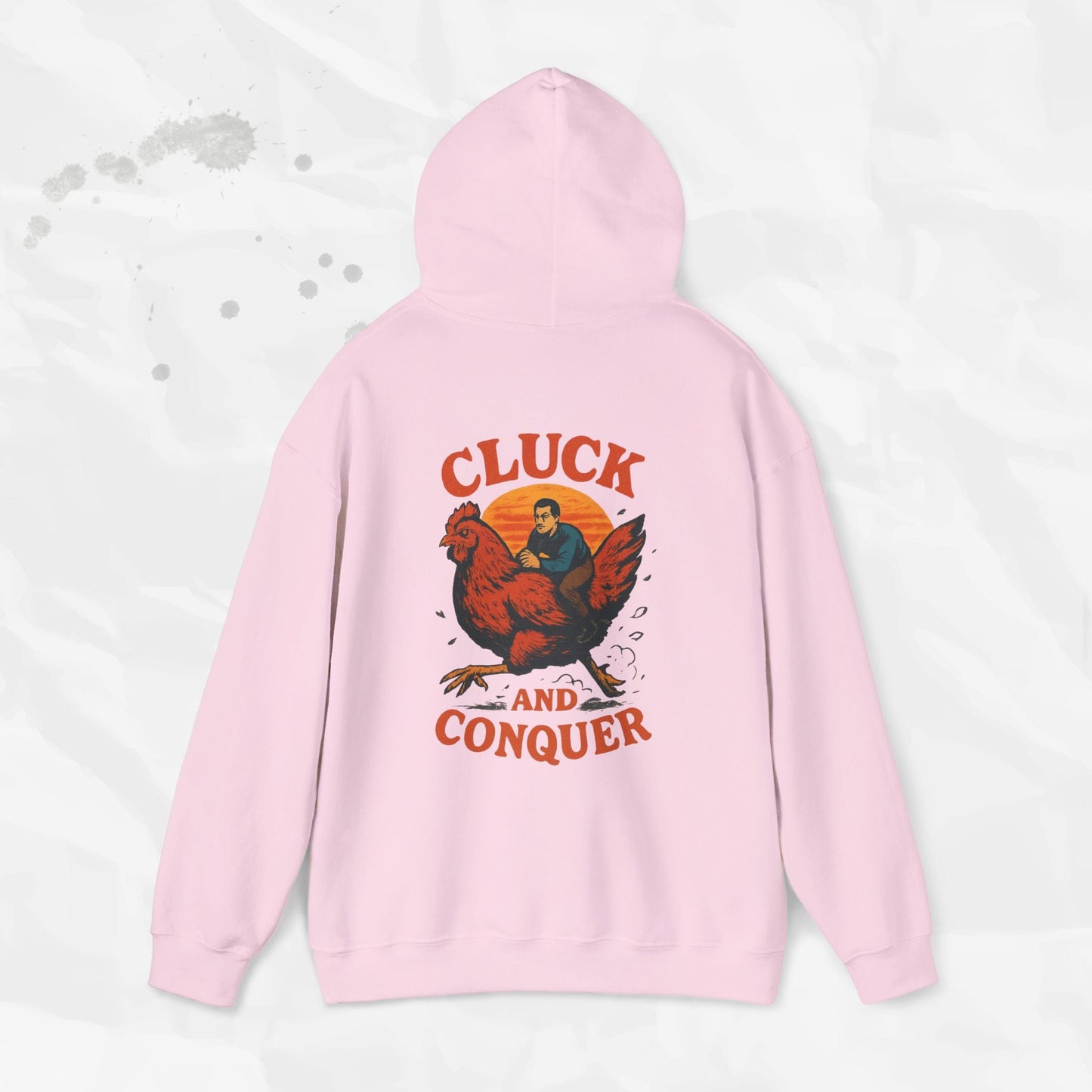 Cluck and Conquer - Hoodie
