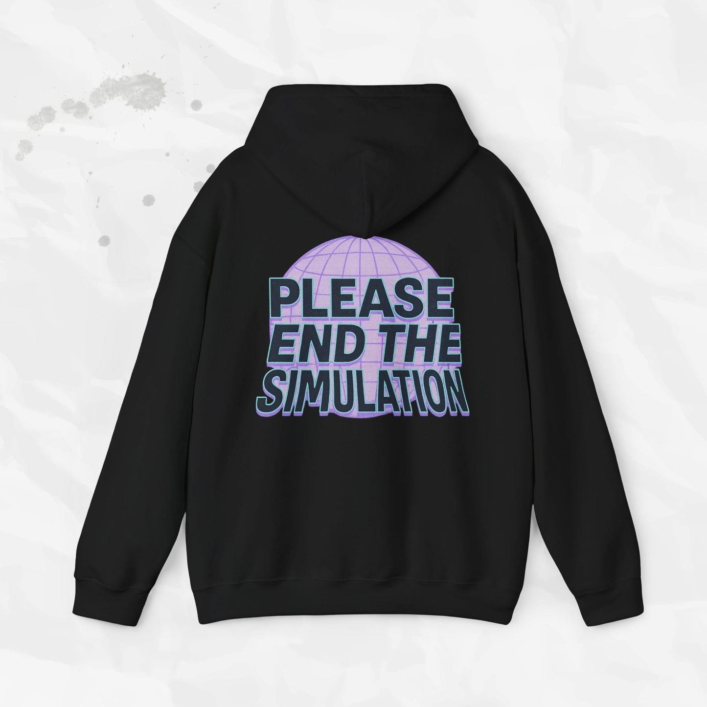 Please End the Simulation - Hoodie