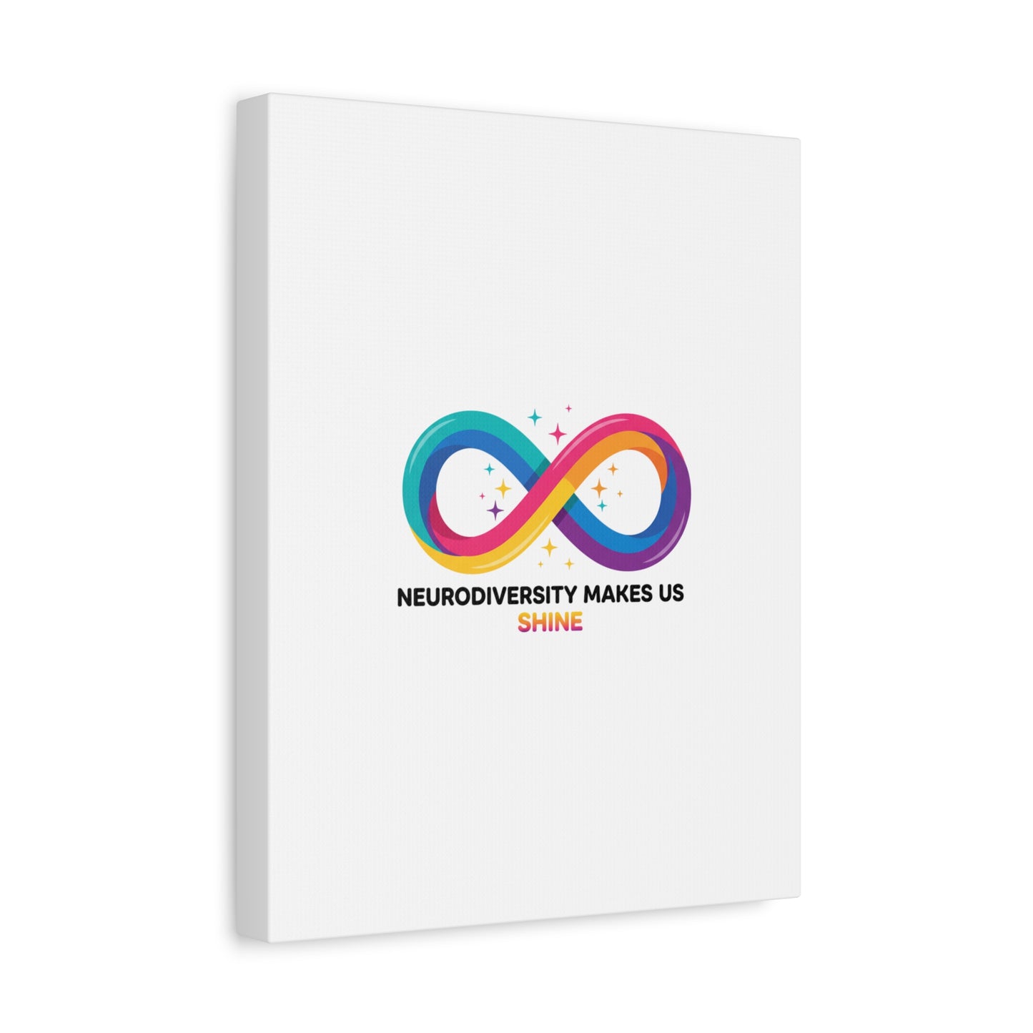 Neurodiversity Makes Us Shine Canvas | Autism Acceptance, Autistic Pride