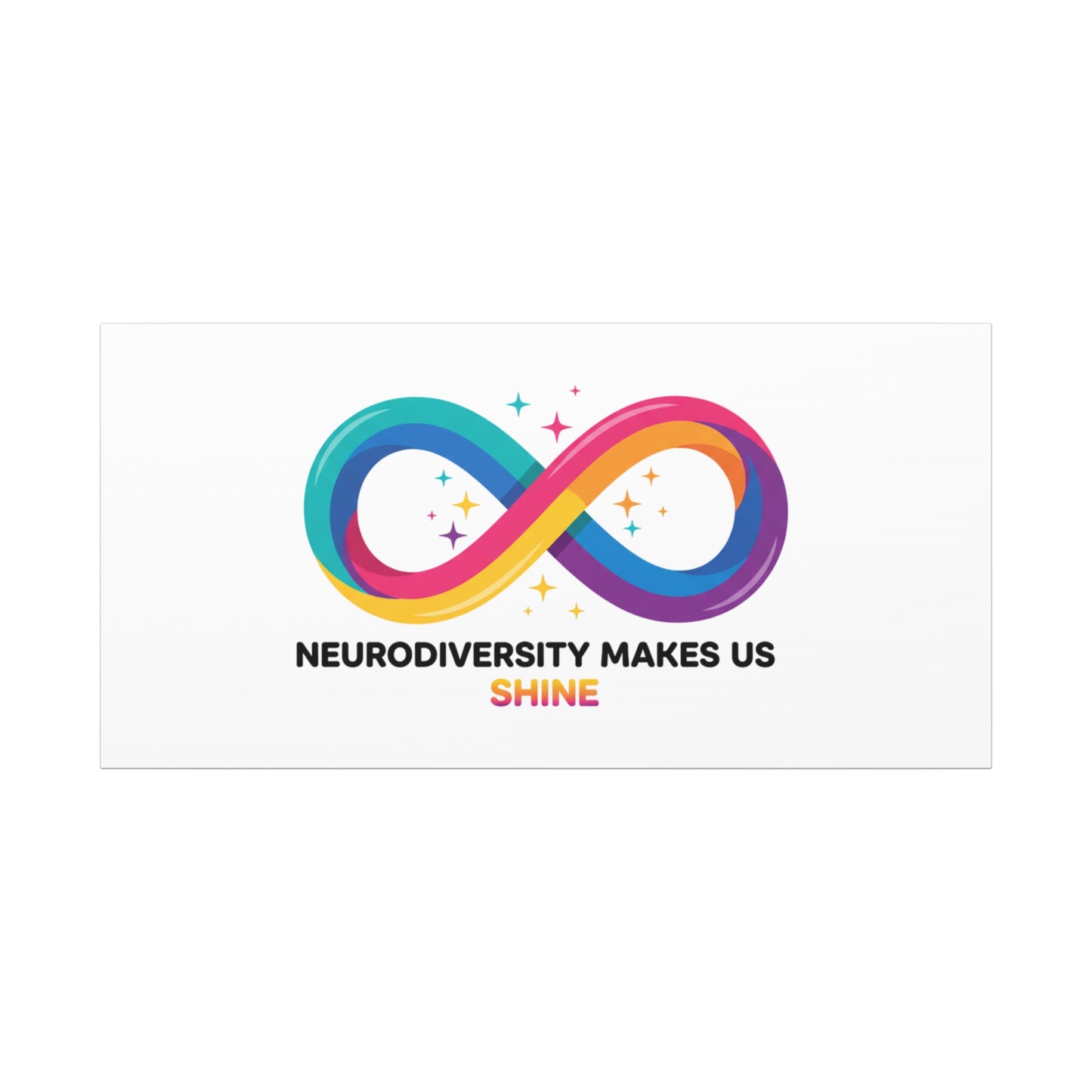 Neurodiversity Makes Us Shine Canvas | Autism Acceptance, Autistic Pride