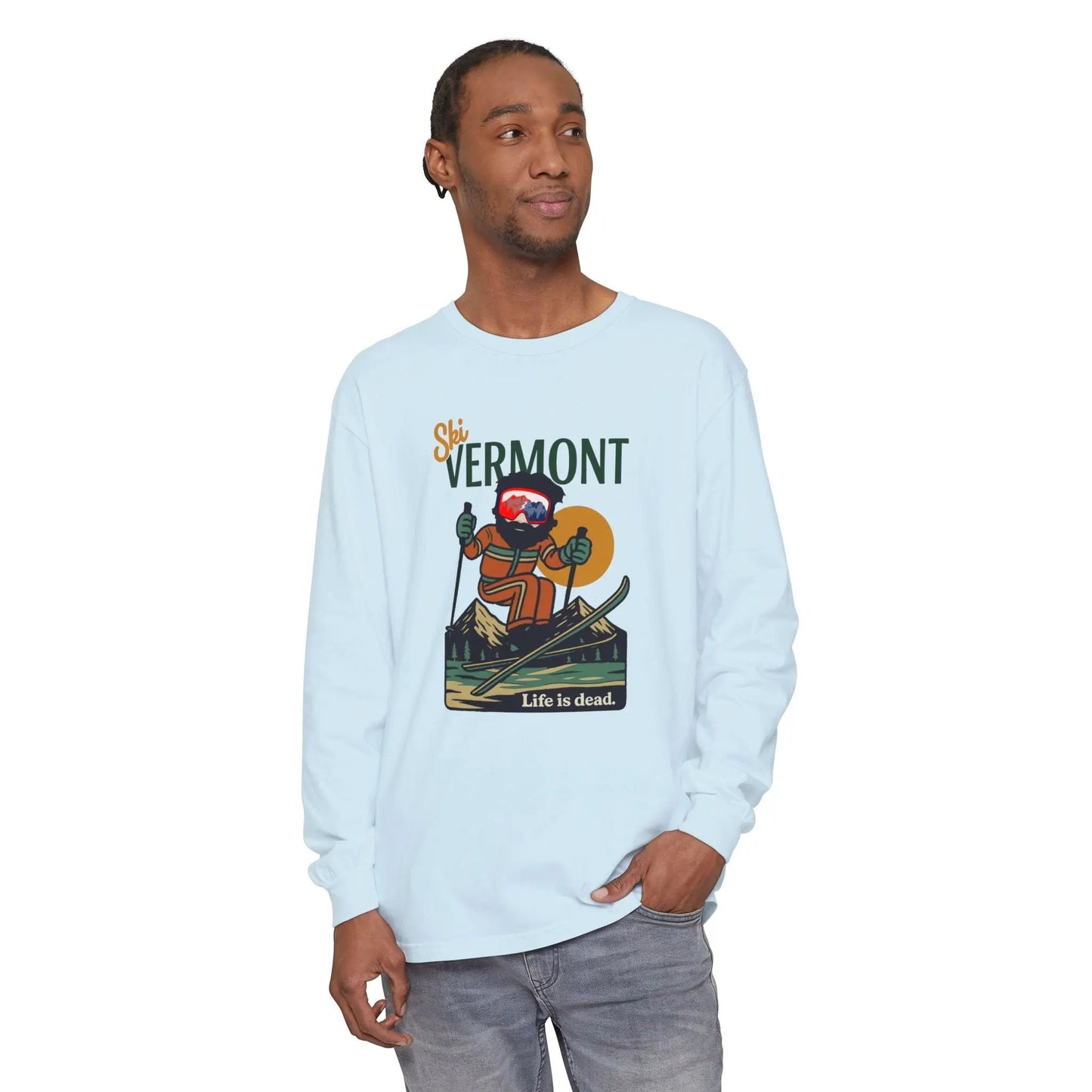 Ski Vermont - Life is dead.® Mountain Collection Garment-Dyed Long Sleeve T-Shirt