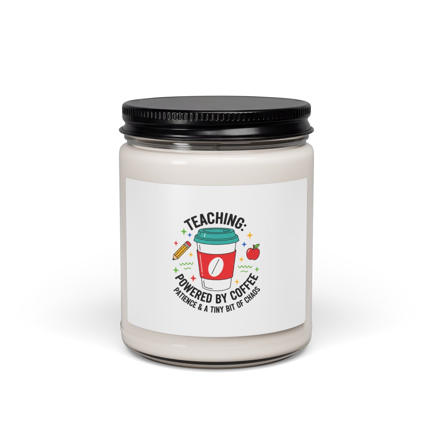 Teaching Powered by Coffee Soy Candle | Teacher Appreciation, Teacher Life